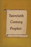 Willam Branham - 20th Century Prophet - L. Vayle - eBook