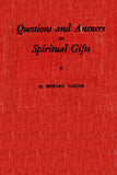 Questions and Answers on Spiritual Gifts - Howard Carter - ebook