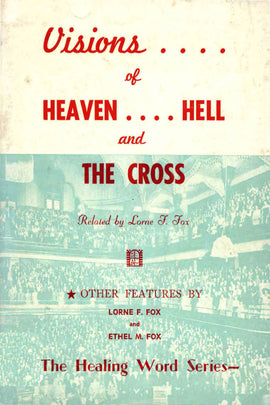 Visions of Heaven, Hell and the Cross - Lorne Fox - ebook