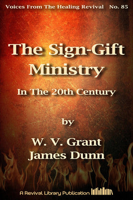 The Sign Gift Ministry - W. V.Grant - eBook
