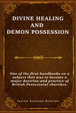 Divine Healing and Demon Possession - Pastor Richard Howton - ebook