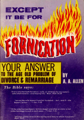 Except it be for Fornication - A. A. Allen - eBook