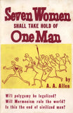 Seven Women Shall Take Hold of One Man - A. A. Allen - eBook