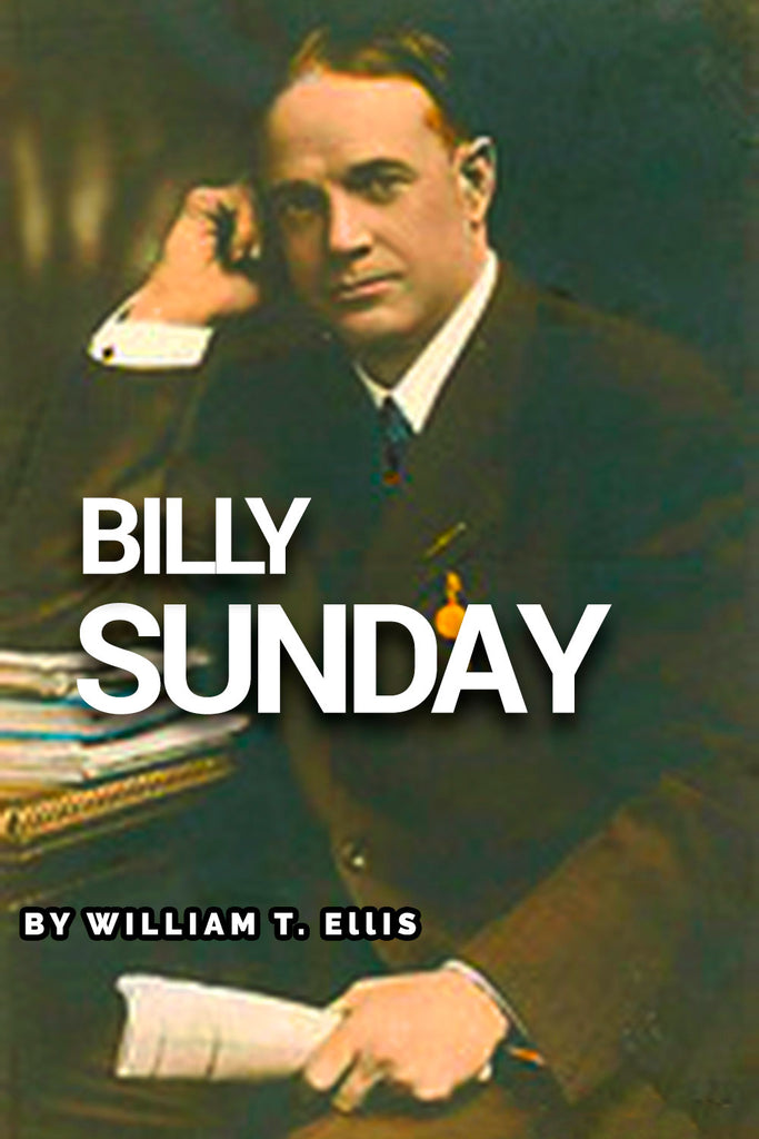 Billy Sunday - William T. Ellis - ebook