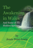 The Awakening in Wales - Jessie Penn-Lewis - eBook