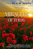 Miracles of Today - J. W. Adams - ebook
