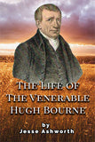 The Life of the Venerable Hugh Bourne - Jesse Ashworth - eBook