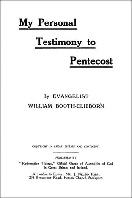 My Personal Testimony to Pentecost - William Booth-Clibborn - ebook
