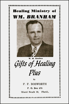 Healing Ministry Plus - F. F. Bosworth - eBook