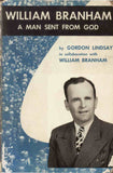 William Branham - A Man Sent from God - Gordon Lindsay - eBook