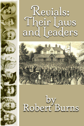 Revivals:Their Laws and Leaders - James Burns - ebook