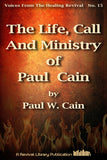 Life, Call and Ministry - Paul Cain - ebook