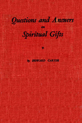 Questions and Answers on Spiritual Gifts - Howard Carter - ebook