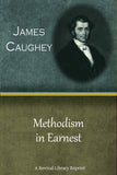Methodism in Earnest - James Caughey - ebook