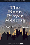 The Noon Prayer Meeting (1859) - Talbot Chambers - ebook