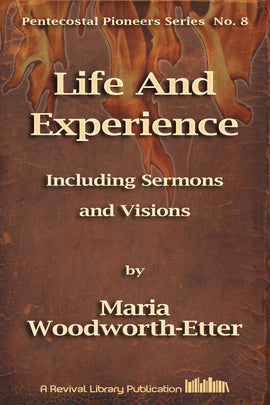 Life and Experience - Maria B. Woodworth - ebook