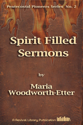 Spirit-Filled Sermons - Maria B. Woodworth Etter - ebook