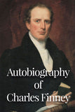 An Autobiography of Charles Finney - Charles Finney - ebook