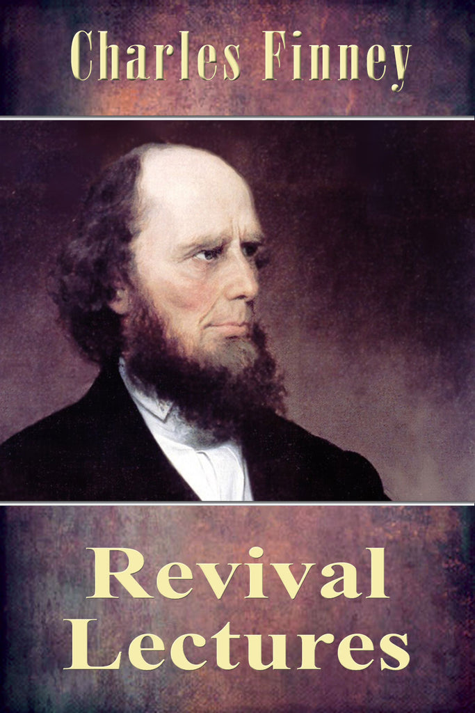 Revival Lectures - Charles Finney - ebook