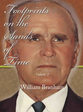 Footprints on the Sands of Time 2 - William Branham - eBook