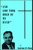 And God took hold of my hand - Lorne Fox - eBook