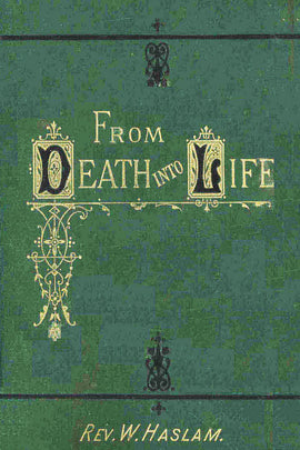 From Death Unto Life - William Haslam - ebook