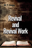 Revival and Revival Work - W. T. Hogg - ebook