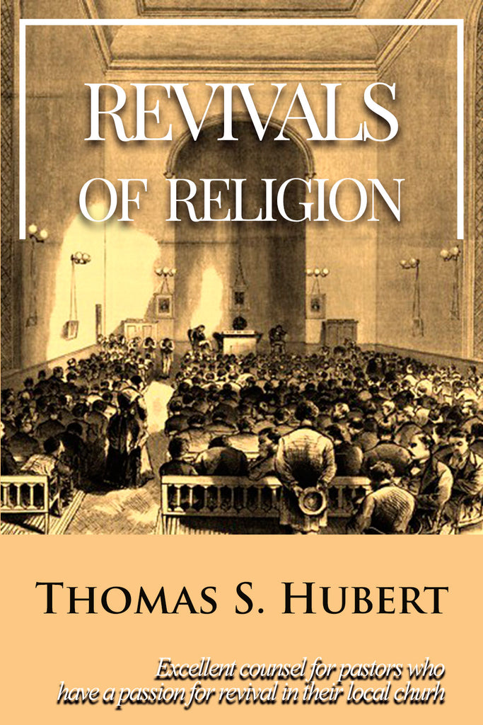 Revivals of Religion - Thomas S. Hubert - ebook