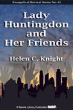 Lady Huntingdon and Her Friends - Helen Knight - eBook