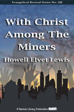 With Christ Amongst the Miners - H. Elvet Lewis - eBook