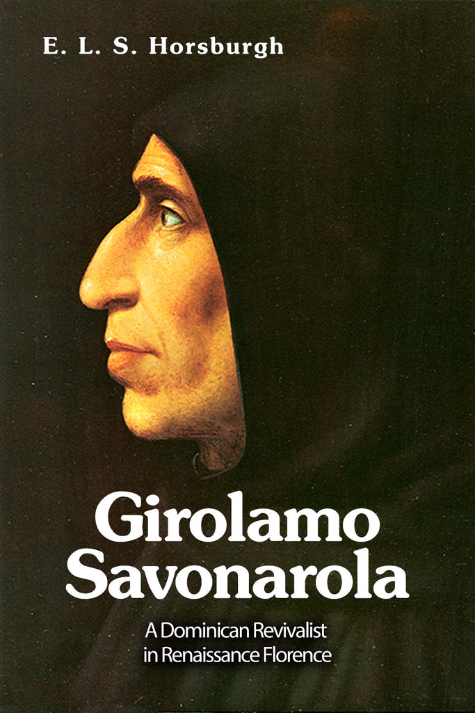 Girolamo Savonarola - E. L. S. Horsburgh - ebook