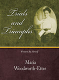 Trials and Triumphs - Maria Woodworth-Etter - eBook
