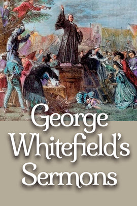 George Whitefield's Sermons - ebook