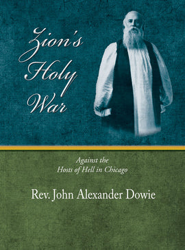 Zion's Holy War - J. A.Dowie - eBook
